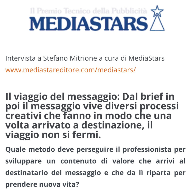 "Stefano Mitrione", "Mediastars" editore. Premio tecnico della pubblicità.
